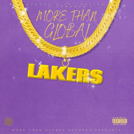 Lakers ft. A Favel, Jay Active & K$WERVO | Boomplay Music