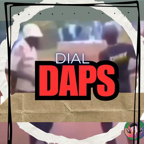 DIAL DAPS | Boomplay Music