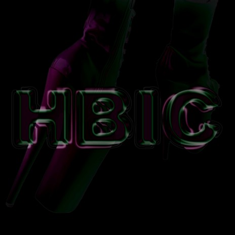 HBIC | Boomplay Music