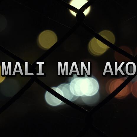 Mali Man Ako-GK | Boomplay Music