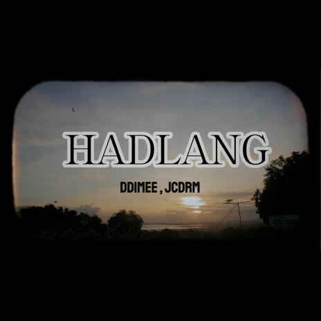 HADLANG | Boomplay Music