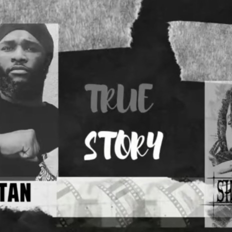 True Story ft. Shadow God | Boomplay Music
