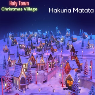 Holy Town (Christmas Village)