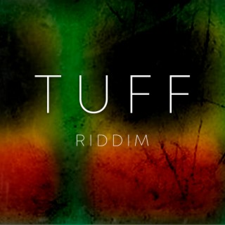 Tuff Riddim