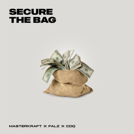 Secure the Bag ft. Falz & CDQ