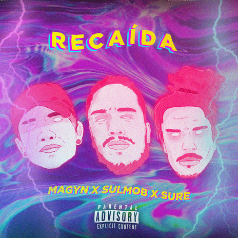 Recaída ft. Sulmob & Sure Rappers | Boomplay Music