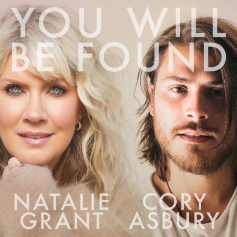 You Will Be Found ft. Cory Asbury | Boomplay Music