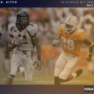 Inspired By Ink pt2 ft. Inky Johnson lyrics | Boomplay Music