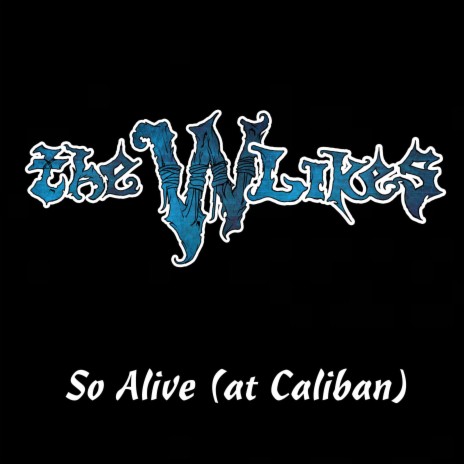 So Alive (at Caliban) | Boomplay Music