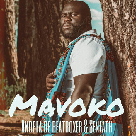 Mavoko ft. Seneath | Boomplay Music