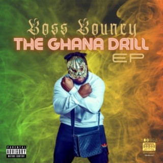The Ghana Drill - EP
