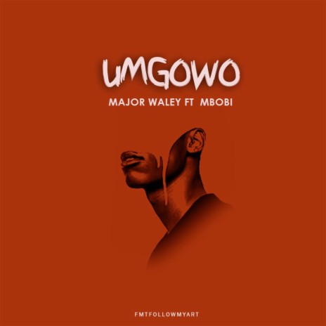 Umgowo ft. Mbobi | Boomplay Music