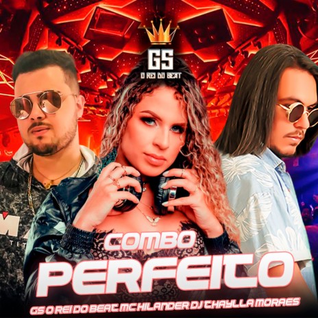 Combo Perfeito (Bregafunk) ft. MC Hilander & DJ Thaylla Moraes | Boomplay Music