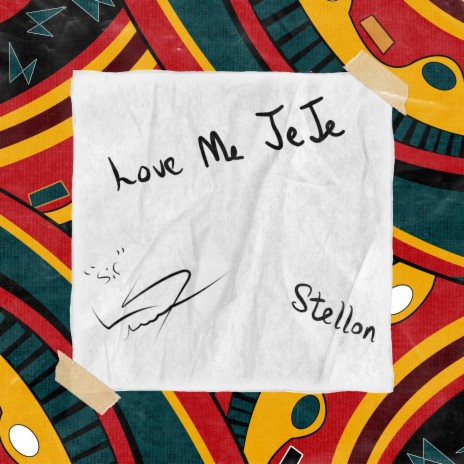 Love Me JeJe ft. Stellon | Boomplay Music
