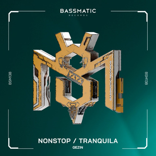 NonStop / Tranquila