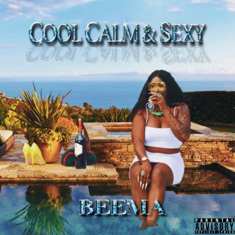 Cool Calm & Sexy | Boomplay Music