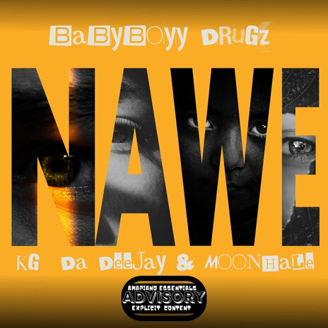 Nawe ft. Kg Da Deejay & Moonhale | Boomplay Music