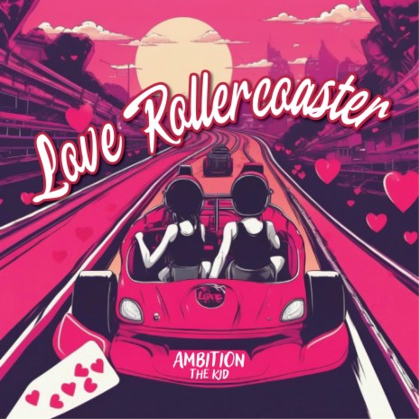 Love Rollercoaster | Boomplay Music