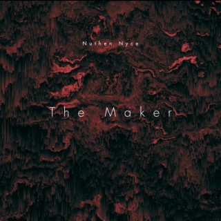 The Maker