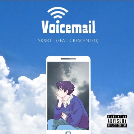 Voicemail ft. Crescented & YoungX999