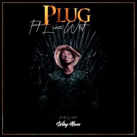 Plug ft. Lince West | Boomplay Music