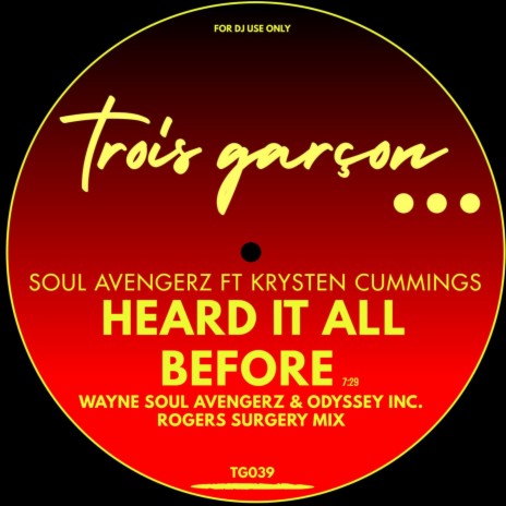 Heard It All Before (Rogers Surgery Mix) ft. Krysten Cummings | Boomplay Music