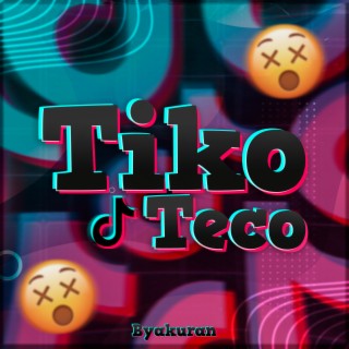 Tiko Teco