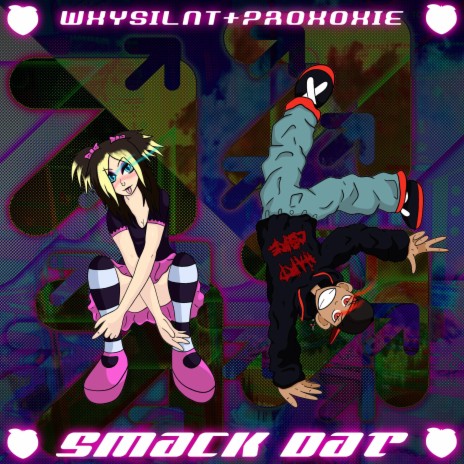 Smack Dat ft. PROXOXIE | Boomplay Music
