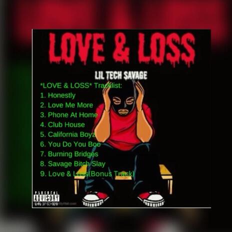 Love & Loss (Bonus Track) | Boomplay Music