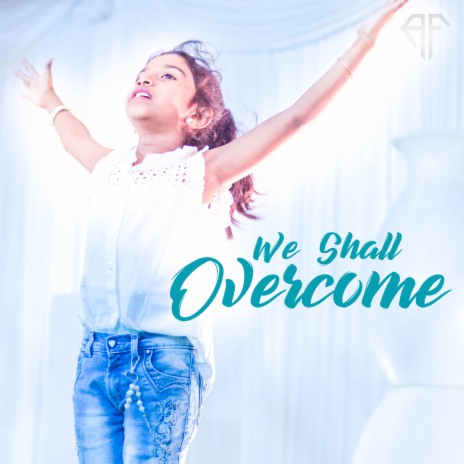 We Shall Overcome | Boomplay Music