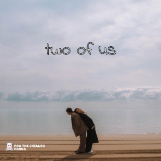 two of us