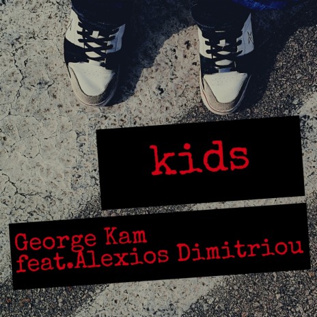 Kids ft. Alexios Dimitriou | Boomplay Music