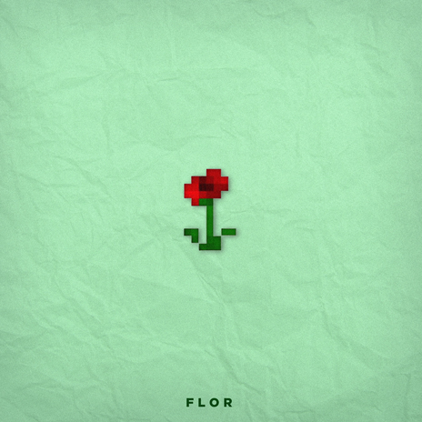 flor | Boomplay Music