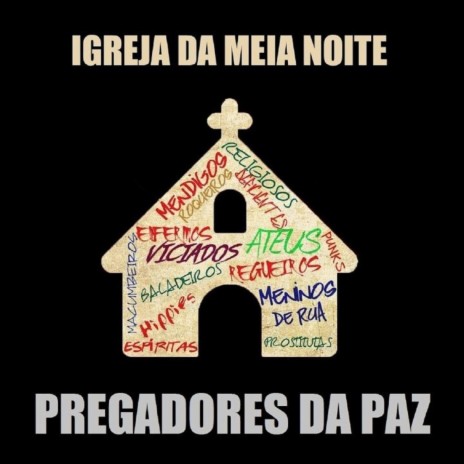 Igreja da Meia Noite | Boomplay Music