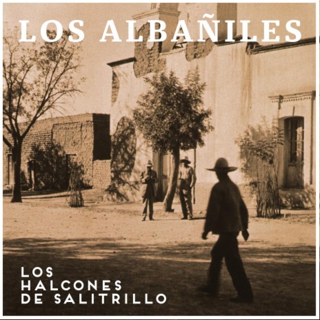 Los Albañiles | Boomplay Music