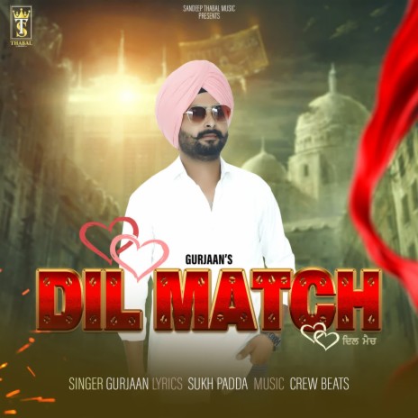 Dil Match | Boomplay Music