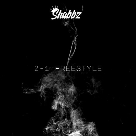 2-1 Freestyle | Boomplay Music