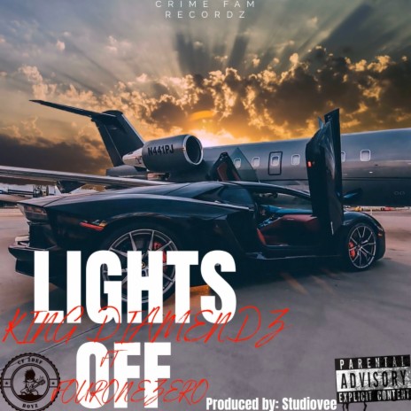 Lights Off ft. Fouronezero | Boomplay Music