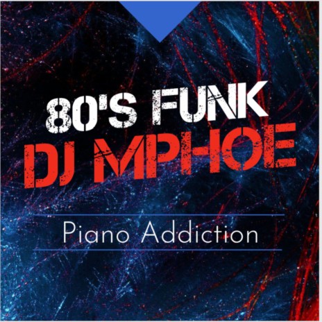 80'S Funk Piano Addiction | Boomplay Music