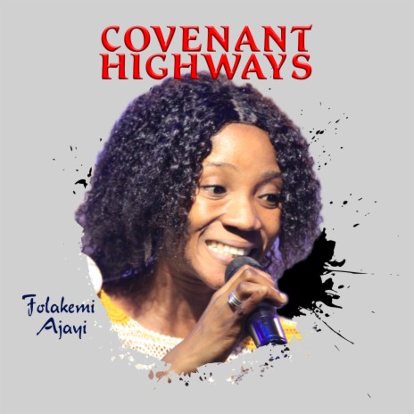 Covenant Highways | Boomplay Music