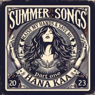 Summer Songs (part one)