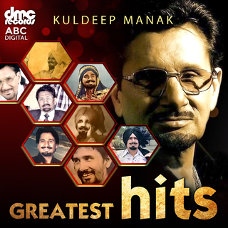 Greatest Hits - Kuldeep Manak