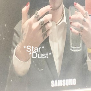 Star Dust lyrics | Boomplay Music