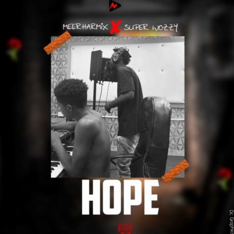 Hope ft. SuperWozzy | Boomplay Music