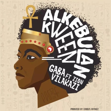 Alkebulan Kween ft. Zion Vilakazi