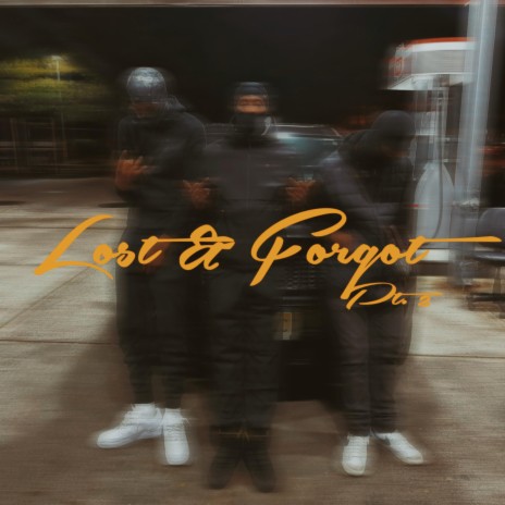 Lost & Forgot, Pt. 2