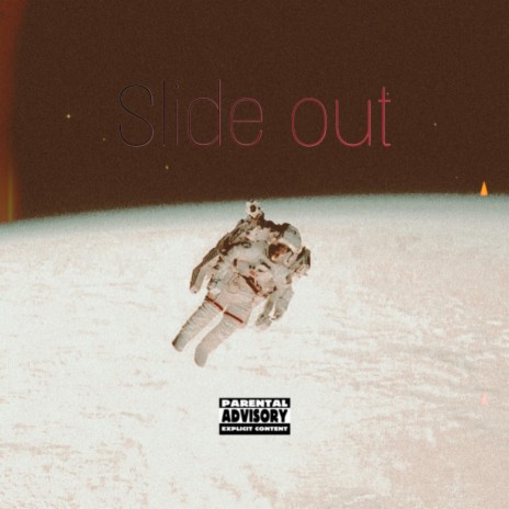 Slide Out ! | Boomplay Music