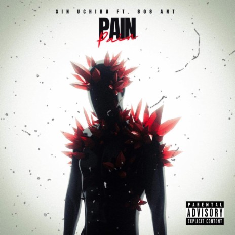 Pain ft. 808 Ant | Boomplay Music