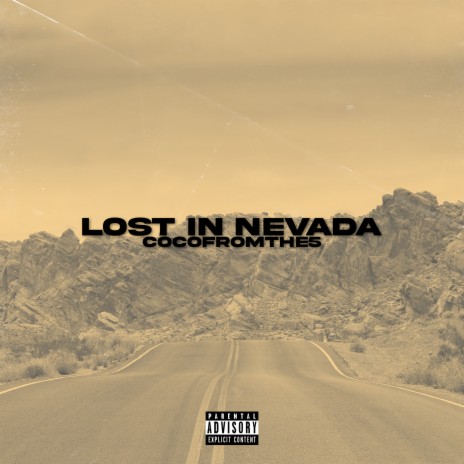 Lost In Nevada | Boomplay Music