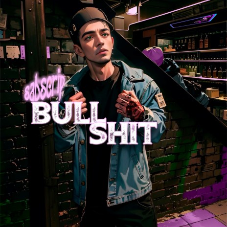 BULL SHIT | Boomplay Music